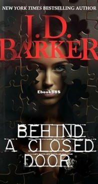 Behind a Closed Door - J. D. Barker - English
