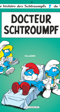 Les Schtroumpfs 18 - Docteur Schtroumpf - Le Lombard - French