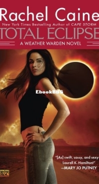 Total Eclipse - Weather Warden 09 - Rachel Caine -  English