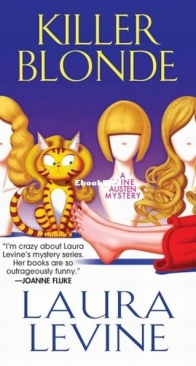 Killer Blonde - A Jaine Austen Mystery 3 - Laura Levine - English