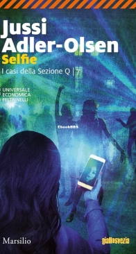 Selfie - Il Settimo Caso Della Sezione Q 7 - Jussi Adler Olsen - Italian