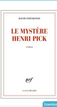 Le Mystère Henri Pick - David Foenkinos - French