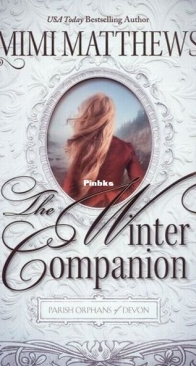 The Winter Companion - Parish Orphans of Devon 4 - Mimi Matthews - English