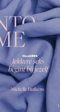 Into Me - Michelle Hufkens - Dutch