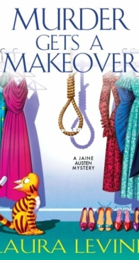 Murder Gets a Makeover - A Jaine Austen Mystery 18 - Laura Levine - English