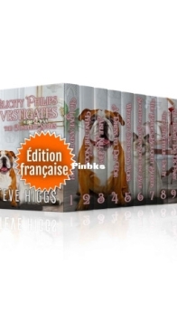 Felicity Philips Investigates - La Série Complète - Felicity Philips Investigates Tomes 1-10 - Steve Higgs - French