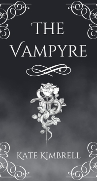 The Vampyre - The Vampyre Trilogy 01 - Kate Kimbrell - English
