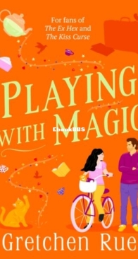 Playing With Magic - Phoebe Winchester Mystery 3 - Gretchen Rue - English