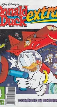 Donald Duck Extra - Cowboys In De Ruimte - Issue 04 - De Geïllustreerde Pers B.V. 2012 - Dutch