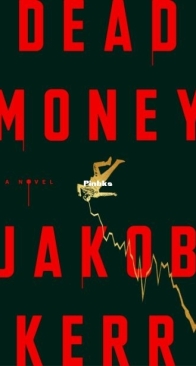 Dead Money - Jakob Kerr - English