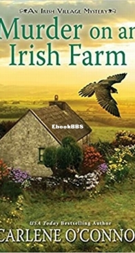 Murder on an Irish Farm - Irish Village Mystery 8 - Carlene O'Connor - English