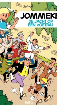 Jommeke - De Jacht Op Een Voetbal - Issue 01 - Ballon Media 1959 - Jef Nys - Dutch
