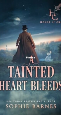 A Tainted Heart Bleeds - House of Croft 2 - Sophie Barnes - English