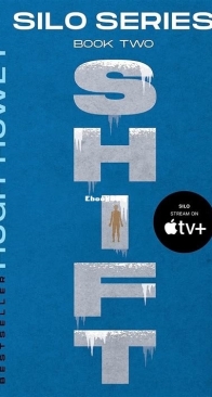 Shift - Book 2 of Silo Series - Hugh Howey - English