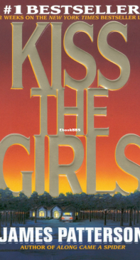 Kiss the Girls - Alex Cross 02 - James Patterson - English
