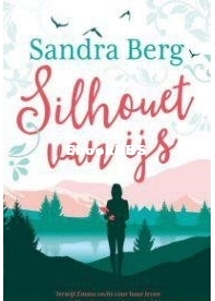 Silhouet Van IJs - Sandra Berg - Dutch