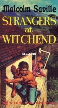 Strangers at Witchend - Lone Pine 18 - Malcolm Saville - English