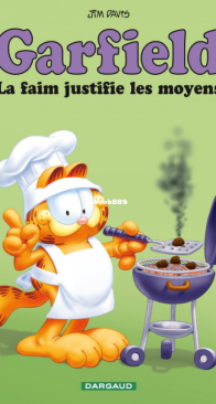 Garfield 04 - La Faim Justifie Les Moyens - Dargaud - French