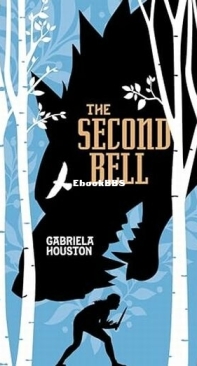 The Second Bell - Gabriela Houston - English