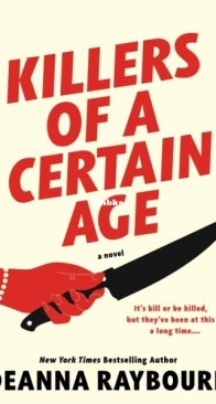Killers of a Certain Age - Killers of a Certain Age 1 - Deanna Raybourn - English