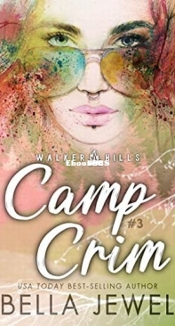 Camp Crim - Walker Hills 3 - Bella Jewel - English
