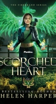 Scorched Heart - Firebrand 4 - Helen Harper - English