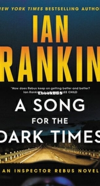 A Song for the Dark Times - Inspector Rebus 23 - Ian Rankin - English