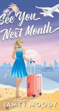 See You Next Month - Jamey Moody - English