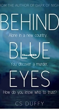 Behind Blue Eyes - Stockholm Murders 1 - C. S. Duffy - English