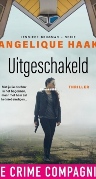Uitgeschakeld - Jennifer Brugman 2 - Angelique Haak - Dutch