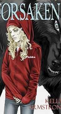 Forsaken - Otherworld Stories 13.5 - Kelley Armstrong - English