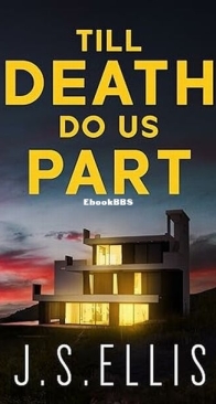Till Death do Us Part - J. S. Ellis - English
