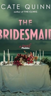 The Bridesmaid - Cate Quinn - English