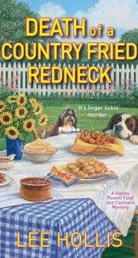Death of a Country Fried Redneck - Hayley Powell Food and Cocktails Mystery 2 - Lee Hollis - English