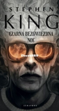 Czarna Bezgwiezdna Noc - Stephen King - Polish