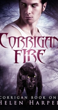 Corrigan Fire - Corrigan 1 - Helen Harper - English
