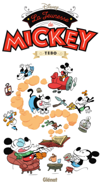 Disney by Glénat 03 - La Jeunesse de Mickey - Glénat 2016 - French