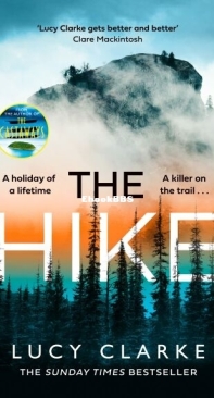 The Hike - Lucy Clarke - English