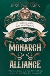 The Monarch Alliance - Jessica James - English