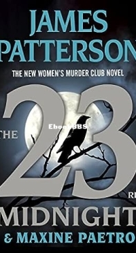 The 23rd Midnight [Women's Murder Club 23] - James Patterson - Maxine Paetro - English