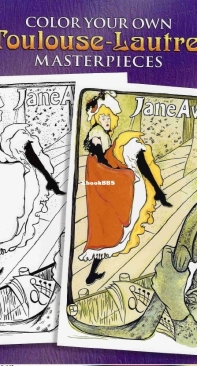 Color Your Own Toulouse-Lautrec Masterpieces - English