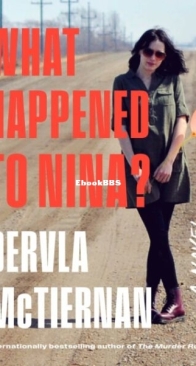 What Happened to Nina - Dervla McTiernan - English