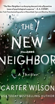 The New Neighbor - Carter Wilson - English