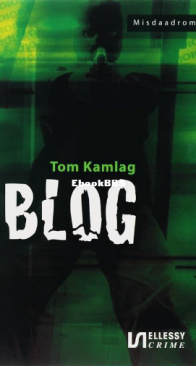 Blog - Tom Kamlag - Dutch