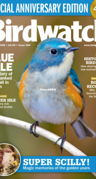 Birdwatch UK - Issue 400 - 10.2025 - English