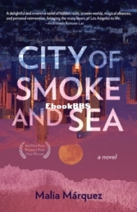 City of Smoke and Sea - Malia Marquez - English