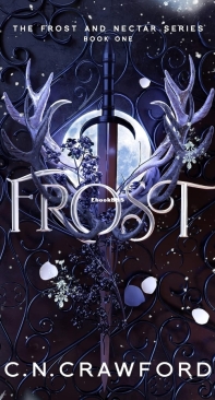 Frost - Frost and Nectar 01 - C.N. Crawford - English
