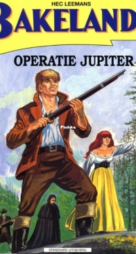 Operatie Jupiter - Bakelandt 82 - Hec Leemans - Standaarduitgeverij - Dutch