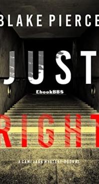 Just Right - Cami Lark FBI 3 - Blake Pierce - English