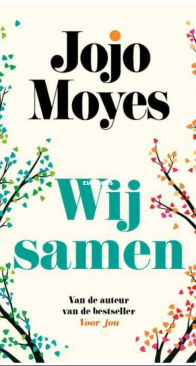 Wij Samen - Jojo Moyes - Dutch